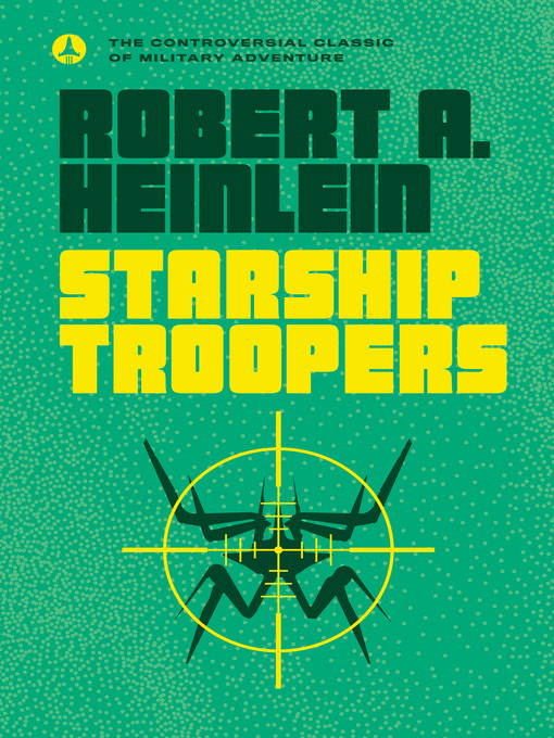 Title details for Starship Troopers by Robert A. Heinlein - Available